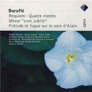 Maurice Duruflé - Requiem - Quatre Motets - Messe - Prélude Et Fugue