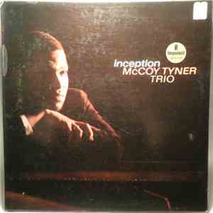 McCoy Tyner Trio - Inception