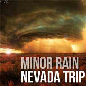 Minor Rain - Nevada Trip