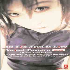 Naomi Tamura = 田村直美 - All You Need Is Love