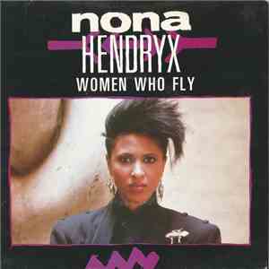 Nona Hendryx - Women Who Fly