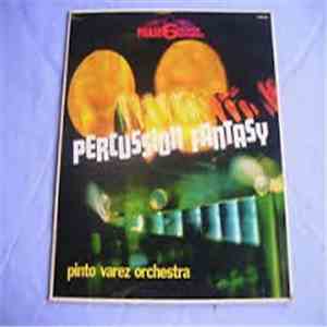 Pinto Varez Orchestra - Percussion Fantasy