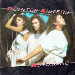 Pointer Sisters - Automatic