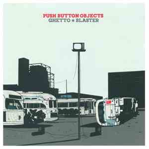 Push Button Objects - Ghetto Blaster
