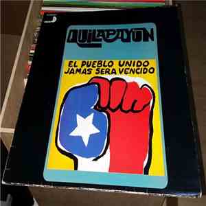 Quilapayún - El Pueblo Unido, Jamas Sera Vencido