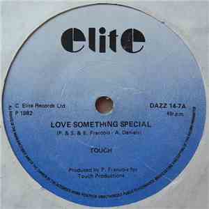 Touch  - Love Something Special / Keep On