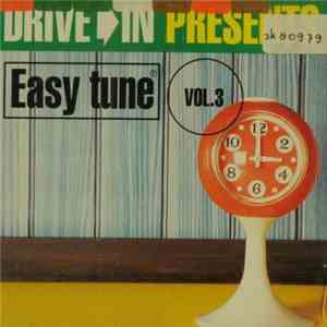 Various - Drive In Presents: Easy Tune Vol. 3