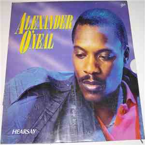 Alexander O'Neal - Hearsay