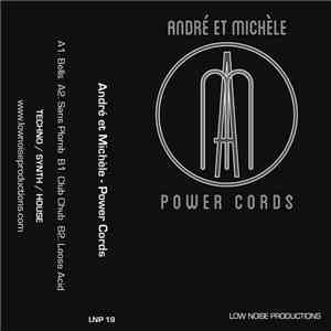 Andre et Michele - Power Cords