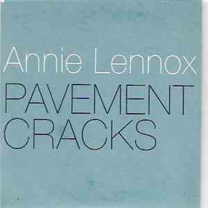 Annie Lennox - Pavement Cracks