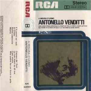 Antonello Venditti - A Misura D'Uomo