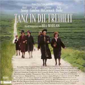 Bill Whelan - Tanz In Die Freiheit (Dancing At Lughnasa) (Original Motion P ...