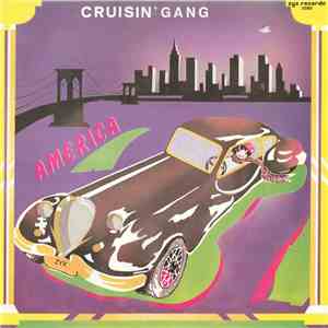 Cruisin' Gang - America