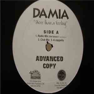Damia  - More Than A Feeling / Do Your Thang