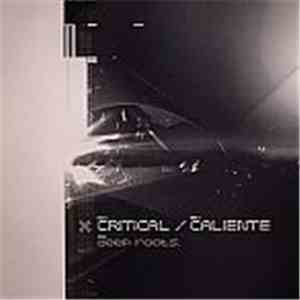 Deep Roots - Critical / Caliente