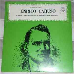 Enrico Caruso - La Boheme - La Forza Del Destino - Il Pescatore Di Perle -  ...