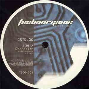 Gridlok - Deception / The Terrorist