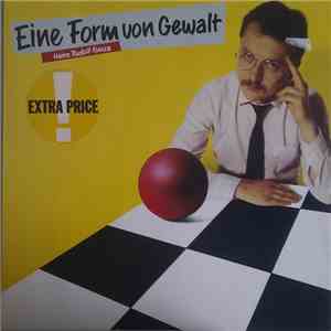 Heinz Rudolf Kunze - Eine Form Von Gewalt