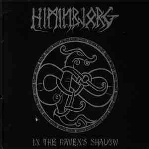Himinbjørg - In The Raven's Shadow