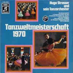 Hugo Strasser Und Sein Tanzorchester - Tanzweltmeisterschaft 1970