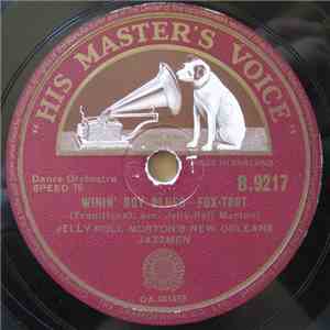Jelly Roll Morton's New Orleans Jazzmen - Winin' Boy Blues / Oh, Didn't He  ...