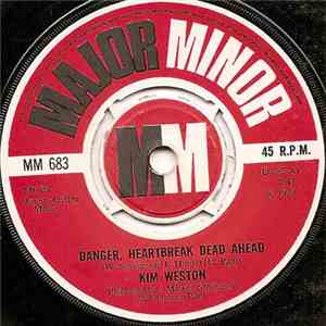 Kim Weston - Danger, Heartbreak Dead Ahead