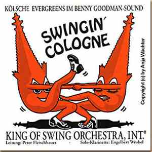 King Of Swing Orchestra, Int. - Swingin' Cologne