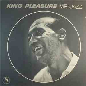 King Pleasure - Mr. Jazz