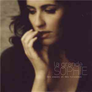 La Grande Sophie - Des Vagues Et Des Ruisseaux