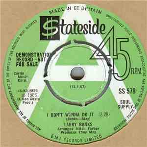 Larry Banks - I Don't Wanna Do It