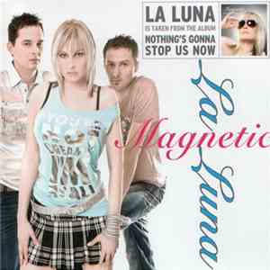 Magnetic  - La Luna