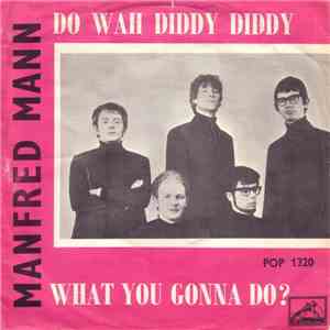 Manfred Mann - Do Wah Diddy Diddy