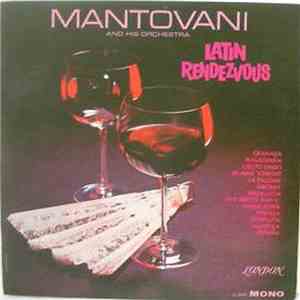 Mantovani And His Orchestra - Latin Rendezvous