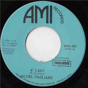 Michel Pagliaro - M' Lady
