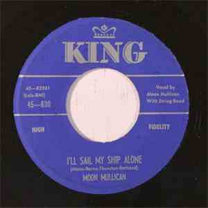 Moon Mullican - New Jole Blon / I'll Sail My Ship Alone