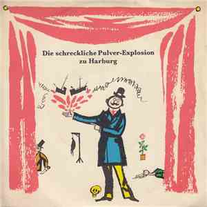 No Artist - Die Schreckliche Pulver-Explosion Zu Harburg