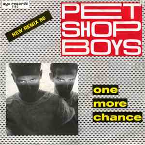 Pet Shop Boys - One More Chance (New Remix 86)