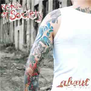 Rejects Of Society - About