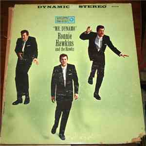 Ronnie Hawkins And The Hawks  - 