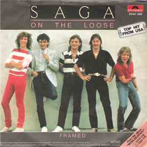 Saga  - On The Loose
