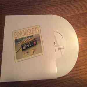 Snoozer  - Lost Time/Miles Dave´s Not Home