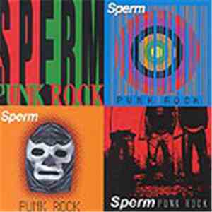 Sperm - Punk Rock