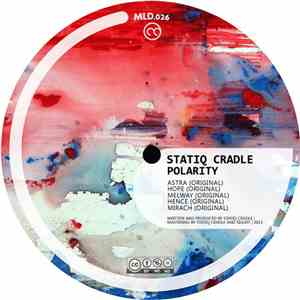 Statiq Cradle - Polarity EP