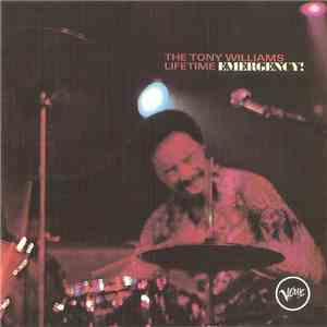 The Tony Williams Lifetime - Emergency!
