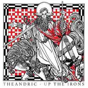 Theandric - Up The Irons