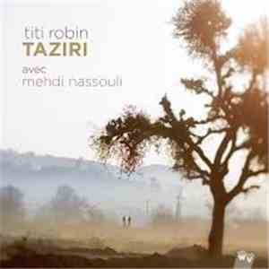 Titi Robin, Mehdi Nassouli - Taziri