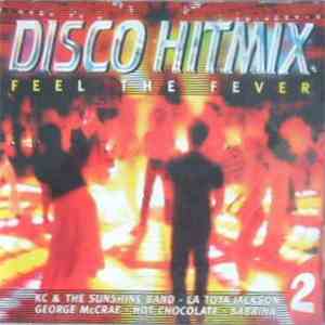 Various - Disco Hitmix - Feel The Fever 2