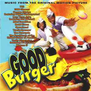 Various - Good Burger (Music From The Original Motion Picture)