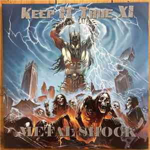 Various - Keep It True XI - Metal Shock