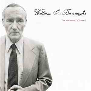 William S. Burroughs - The Instrument Of Control